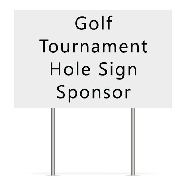 Golf Tournament - Hole Sign Sponsor